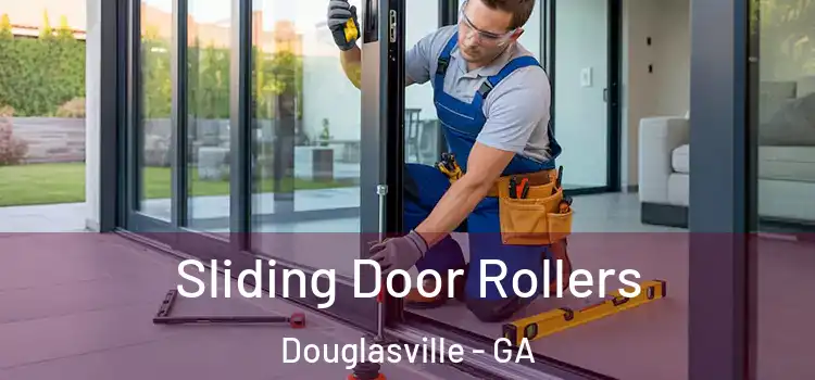 Sliding Door Rollers Douglasville - GA